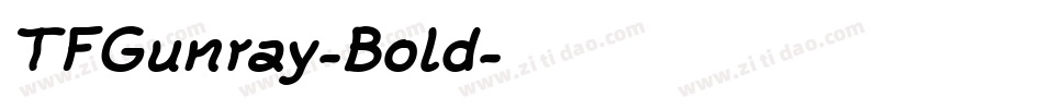 TFGunray-Bold字体转换