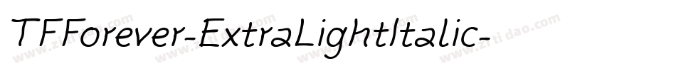 TFForever-ExtraLightItalic字体转换