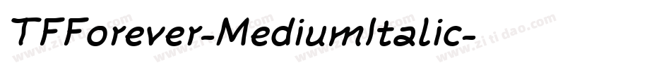 TFForever-MediumItalic字体转换