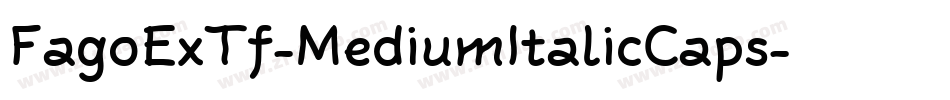 FagoExTf-MediumItalicCaps字体转换
