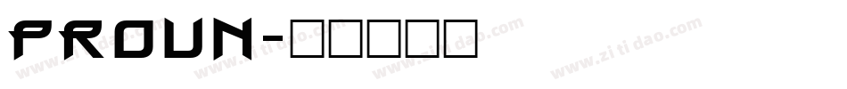 Proun字体转换