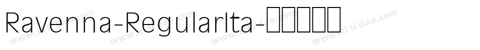 Ravenna-RegularIta字体转换
