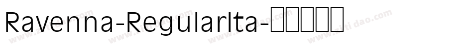 Ravenna-RegularIta字体转换