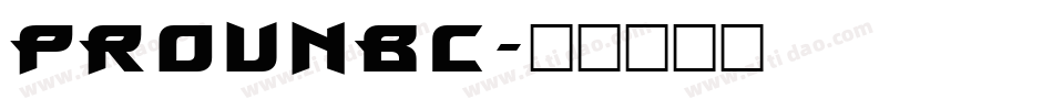 ProunBC字体转换