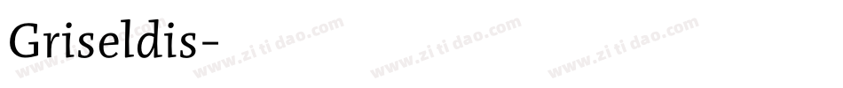 Griseldis字体转换