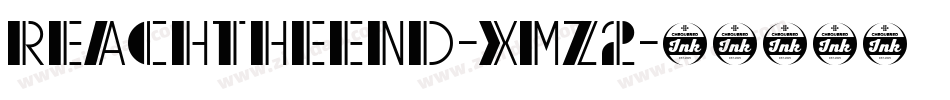 ReachTheEnd-Xmz2字体转换
