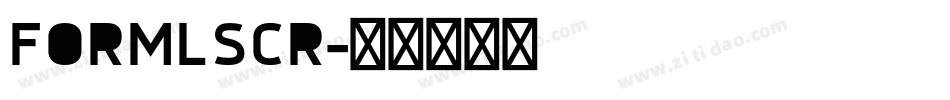 FORMLSCR字体转换