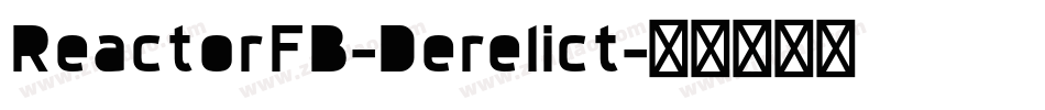 ReactorFB-Derelict字体转换