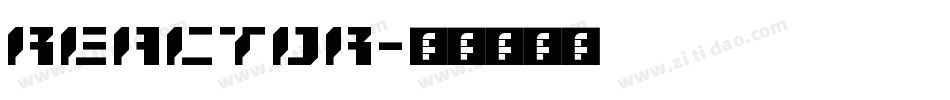 Reactor字体转换