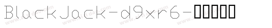 BlackJack-d9xr6字体转换