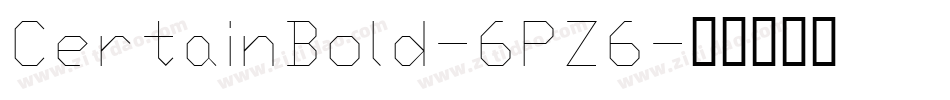 CertainBold-6PZ6字体转换