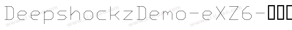 DeepshockzDemo-eXZ6字体转换
