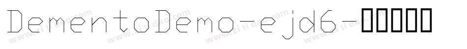 DementoDemo-ejd6字体转换