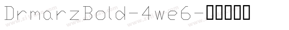 DrmarzBold-4we6字体转换