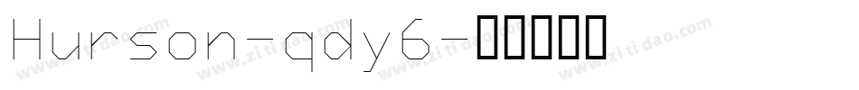 Hurson-qdy6字体转换