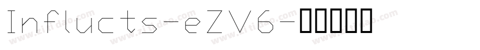 Influcts-eZV6字体转换
