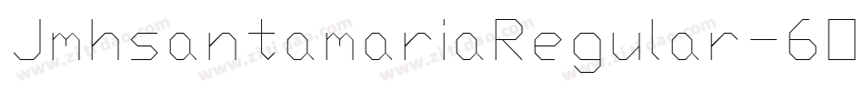 JmhsantamariaRegular-6OD6字体转换