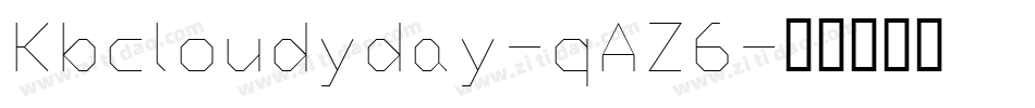Kbcloudyday-qAZ6字体转换