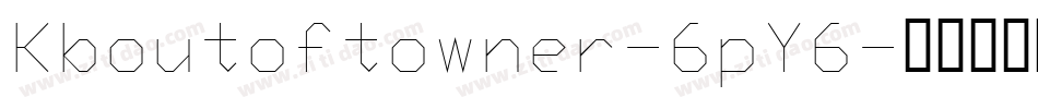 Kboutoftowner-6pY6字体转换