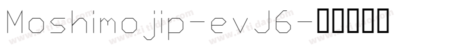 Moshimojip-evJ6字体转换
