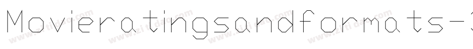 Movieratingsandformats-3ag6字体转换