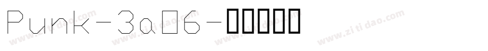 Punk-3aO6字体转换