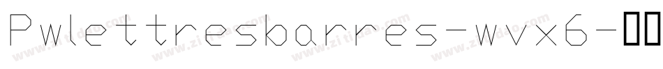 Pwlettresbarres-wvx6字体转换