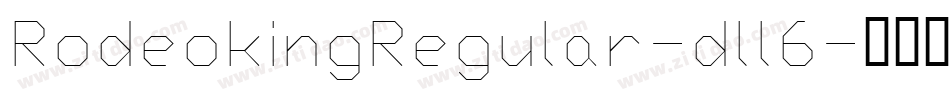 RodeokingRegular-dll6字体转换
