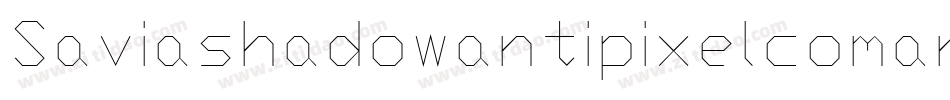 Saviashadowantipixelcomar-enx6字体转换