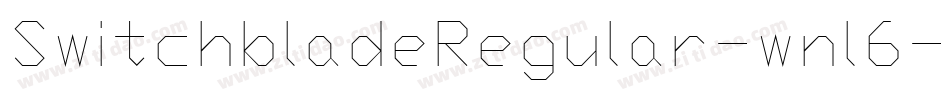 SwitchbladeRegular-wnl6字体转换