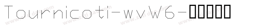Tournicoti-wvW6字体转换