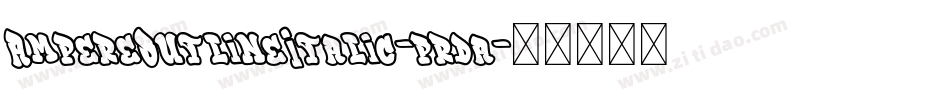 AmpereOutlineItalic-prda字体转换