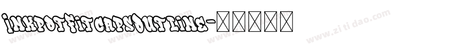 InkpotFitcapsOutline字体转换