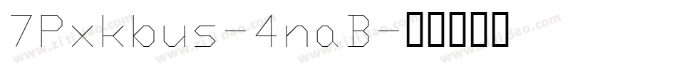 7Pxkbus-4naB字体转换
