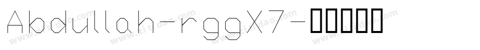 Abdullah-rggX7字体转换
