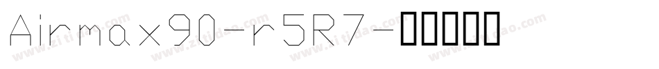 Airmax90-r5R7字体转换