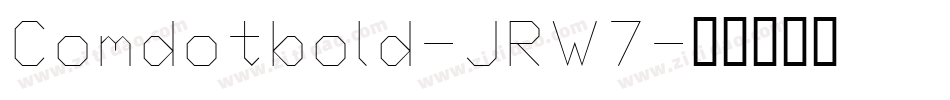 Comdotbold-JRW7字体转换