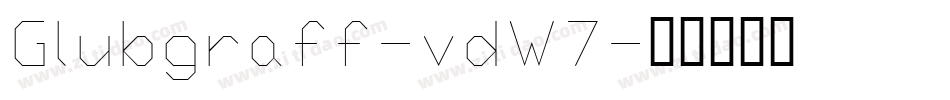 Glubgraff-vdW7字体转换