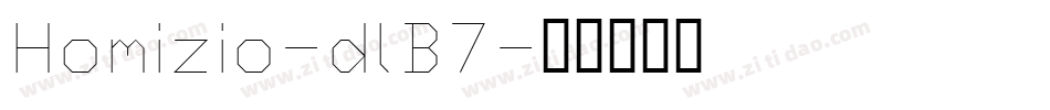 Homizio-dlB7字体转换