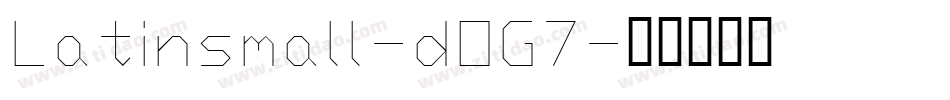 Latinsmall-dOG7字体转换