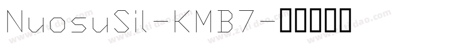 NuosuSil-KMB7字体转换