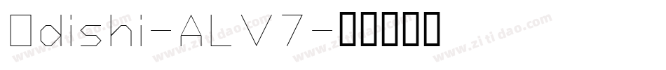 Odishi-ALV7字体转换