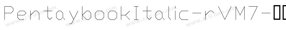PentaybookItalic-rVM7字体转换