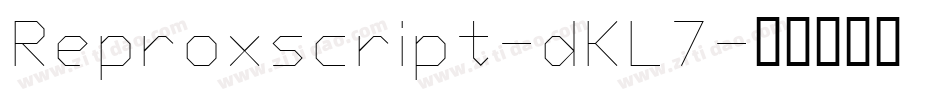 Reproxscript-dKL7字体转换