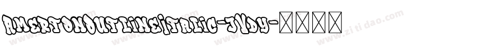 AmertonOutlineItalic-jVdy字体转换