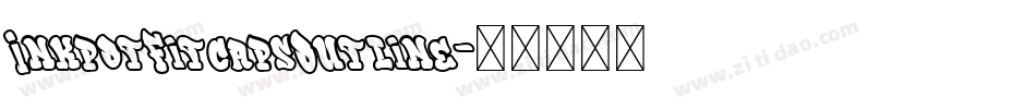 InkpotFitcapsOutline字体转换