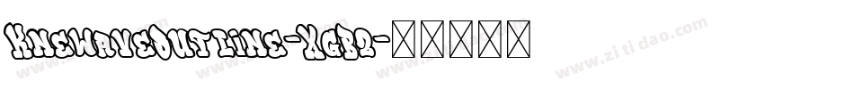 KnewaveOutline-XgB2字体转换