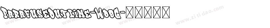 ParafuseOutline-Wo9G字体转换