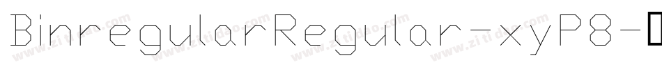 BinregularRegular-xyP8字体转换