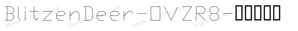 BlitzenDeer-OVZR8字体转换